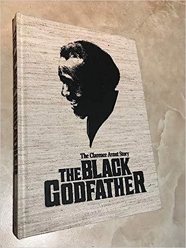 The Black Godfather: The Clarence Avant Story



Hardcover – January 1, 2019 | Amazon (US)