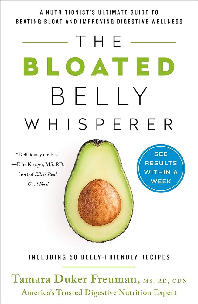 The Bloated Belly Whisperer: A Nutritionist's Ultimate Guide to Beating Bloat and Improving Diges... | Amazon (US)