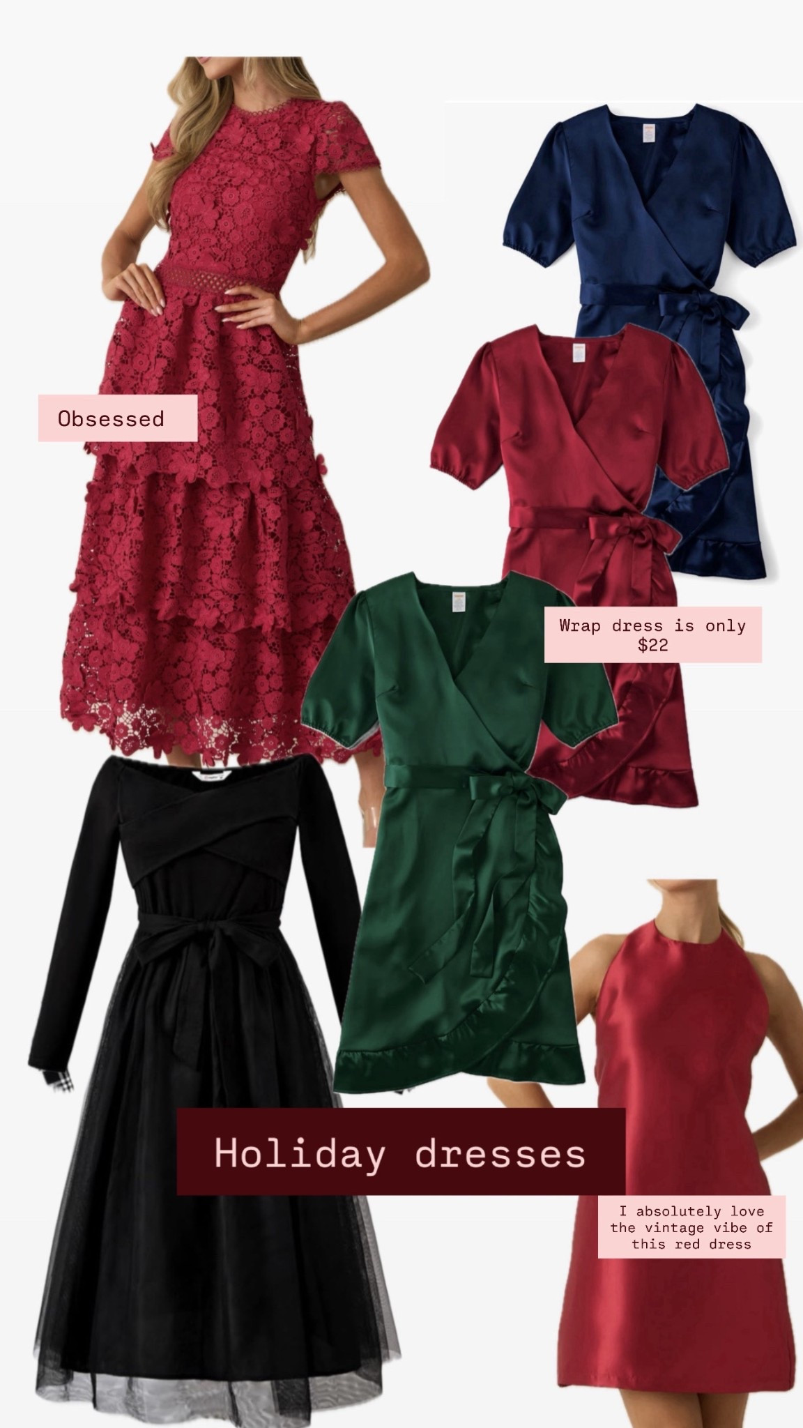 Holiday dresses that are great for Christmas card photos for her at all price points. The wrap dress is only $22. The lace dress looks super high-end and designer and it’s only around $100. Love the vintage look of the bottom, right red halter neck dress absolutely adorable. 

Christmas card photos, Christmas outfits holiday dresses, holiday outfit, guide wrap, dresses, red green black dresses New Year’s Eve dress dresses for her lace dresses Christmas wedding  

#LTKSeasonal #LTKHoliday #LTKParties