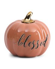 6.5in Blessed Ceramic Pumpkin | TJ Maxx