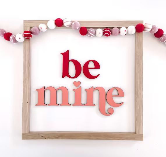 Be Mine  Valentines Decor  Valentines Day Sign  Pink | Etsy | Etsy (US)
