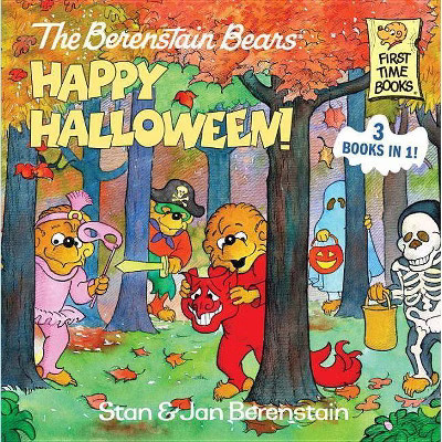 The Berenstain Bears Happy Halloween! - (Berenstain Bears First Time Books) (Hardcover) | Target