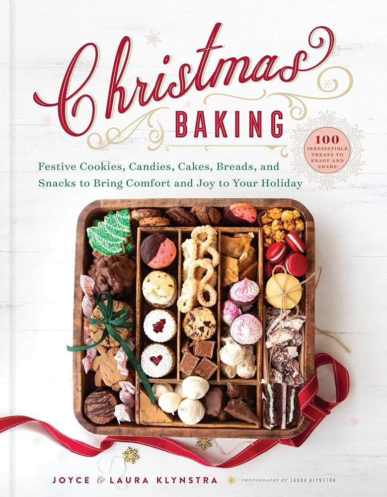 Christmas Baking: Festive Cookies, Candies, Cakes, Breads, and Snacks to Bring Comfort and Joy to Yo | Amazon (US)