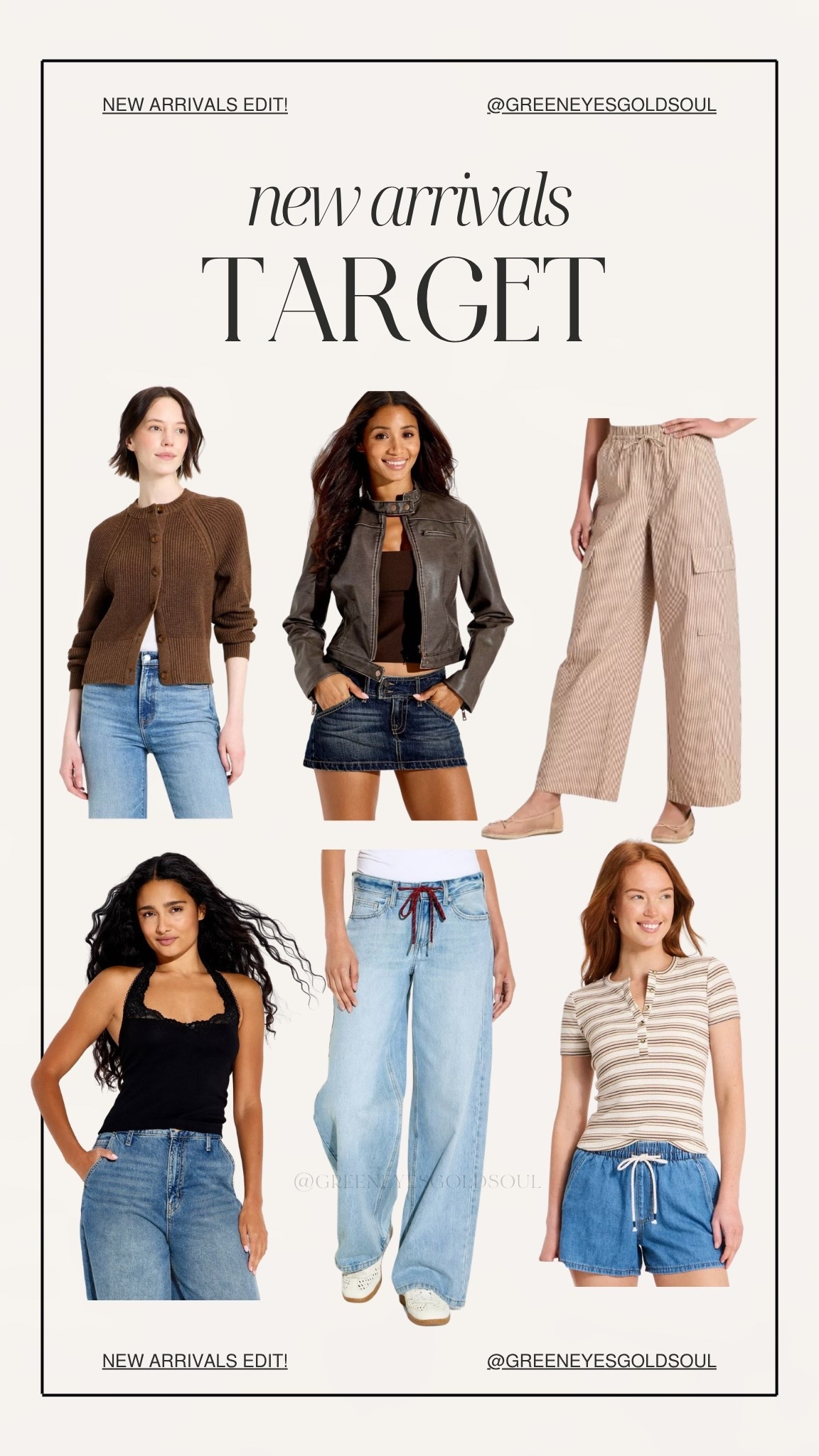 Target’s new arrivals are full of easy pieces to wear now and into fall 🍂 Think relaxed denim, striped basics, lightweight layers and a faux leather jacket that gives any outfit a cooler finish. I linked all six finds so you can shop the full edit!

Target new arrivals, Target fall fashion, affordable fall outfits, women’s fall clothing, Target cardigan, faux leather jacket, wide leg jeans, striped pants, denim shorts, transitional outfits, casual fall style, affordable fashion finds

#TargetStyle #TargetFinds #TargetFashion #TargetNewArrivals #FallFashion #AffordableFashion #FallOutfitIdeas #CasualStyle #LTKFashion #LTKFinds #LTKUnder50 #EverydayOutfits

#LTKootd #LTKSeasonal #LTKU