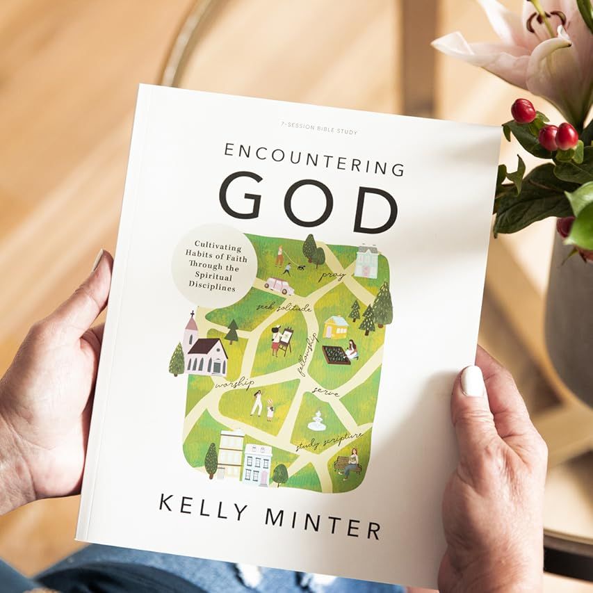 Encountering God - Bible Study Book: Cultivating Habits of Faith Through the Spiritual Disciplines | Amazon (US)