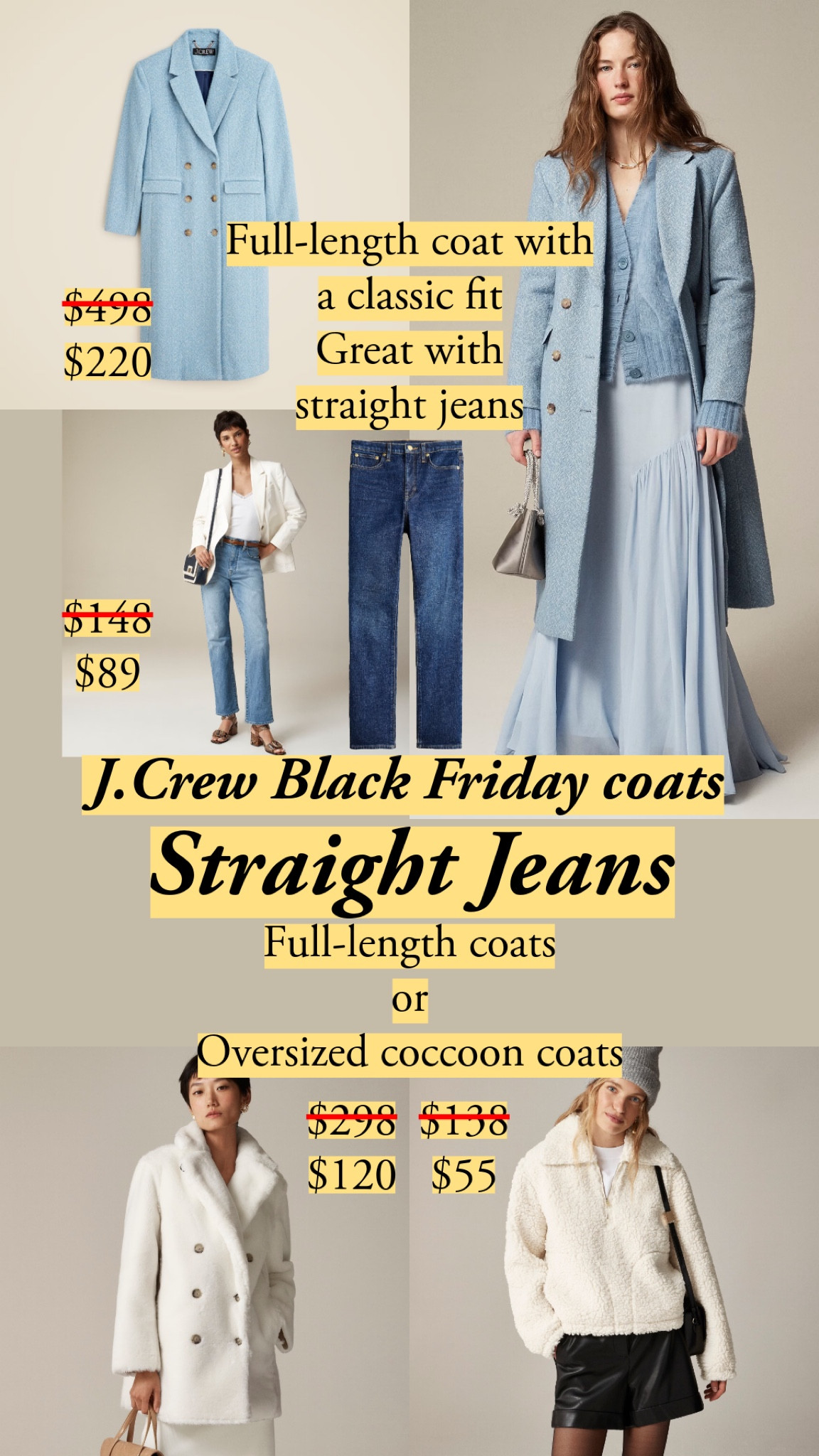 J.Crew discount: 40% off full price with code SHOPEARLY

With straight jeans, I love full-length coats, especially ones with a classic fit: shoulders have padding, but nothing dramatic, and the waist does curve in, but nothing exaggerated. The outfit looks tailored, fitted, and so effortlessly polished.

I also love oversized coats with straight jeans: either full-length coats that are worn open, or shorter coats with a cocoon shape (they look like an egg if you squint).

With oversized coats, the jeans provide a sober contrast to all that luscious volume. The juxtaposition makes the jeans look more steady and the coat look more luxurious. The jeans also accentuate the body as such. 

Exaggerated shapes are really fun, but most of us want to look like people wearing the clothes, not as an art installation, and not as a football mascot.

J.Crew claims that the tweed lady topcoat has a subtle A-line; I see it as a more traditional tailoring with a subtle nipped-in waist. I would love it with straight jeans. 

#jcrew #coats #ltkstyletip #straightjeans #classicstyle

#LTKCyberWeek #LTKSeasonal #LTKFindsUnder100