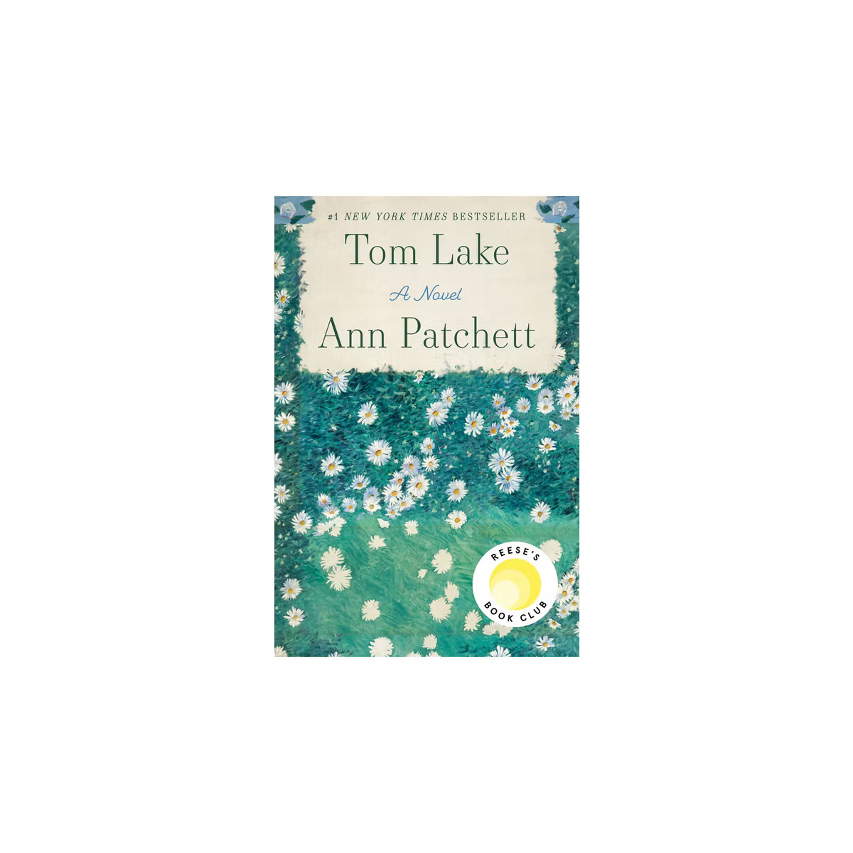 Tom Lake - by  Ann Patchett (Hardcover) | Target