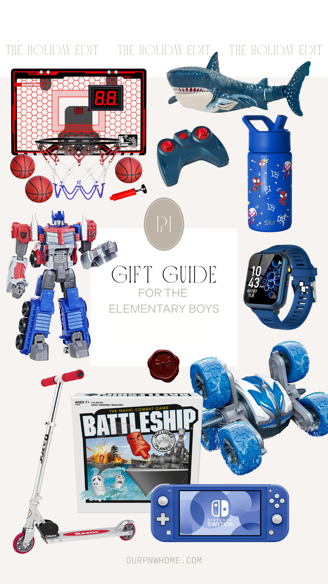 The perfect holiday gifts for the elementary boys on Amazon!

gifts fot the kids, gifts for the boys, holiday gift guide, basketball hoops, remote control car, remote control shark, scooter, board games, Nintendo switch, Transformer toys, kids watch, boys water bottle 

 #LTKGiftGuide #LTKKids #LTKFamily