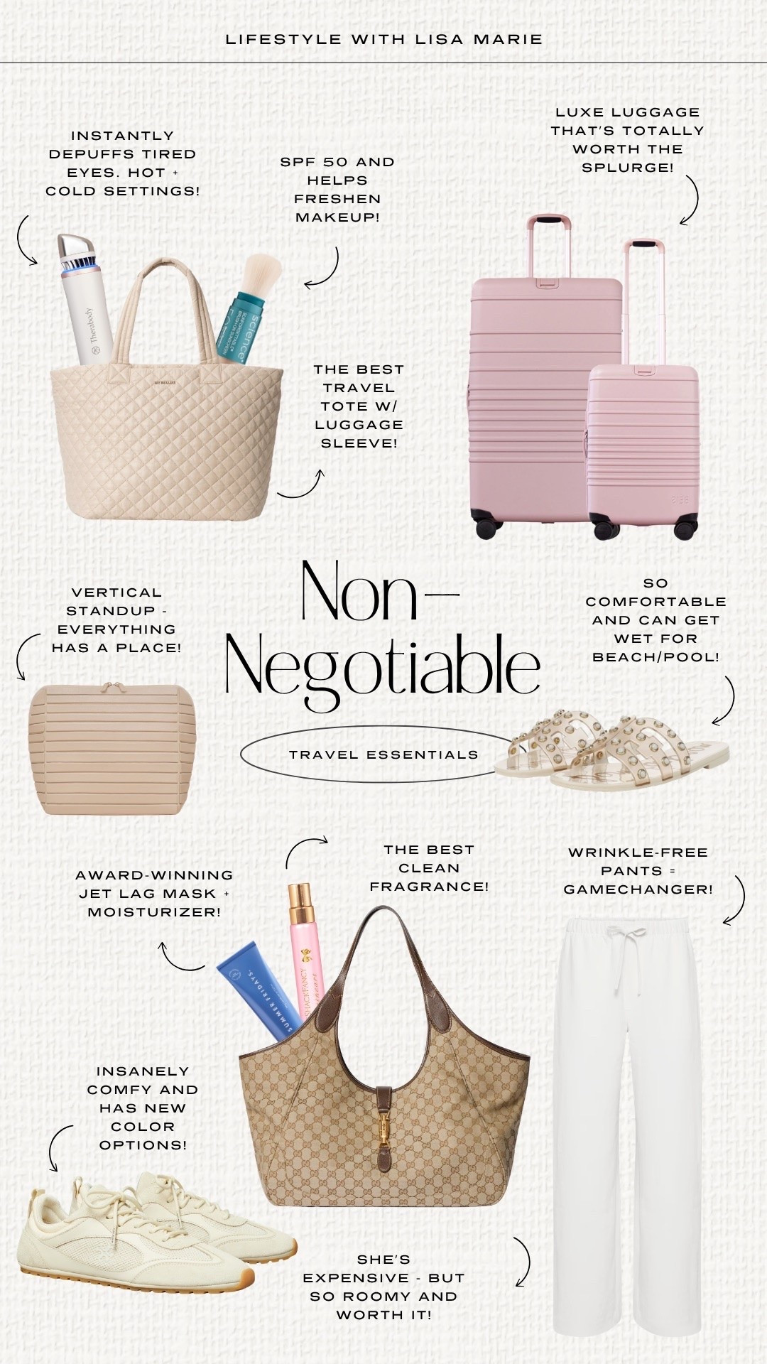 I travel a lot and these things make my trip and life so much better! Luxury and designer luggage, suitcases, totes and handbags. Wrinkle-free pants for travel and lounging. Comfortable sneakers and sandlas for summer. Toiletry bags and organizers. SPF 50 and moisturizer for face. Clean beauty, perfume and fragrances.

#LTKselfcare #LTKTravel #LTKBeauty