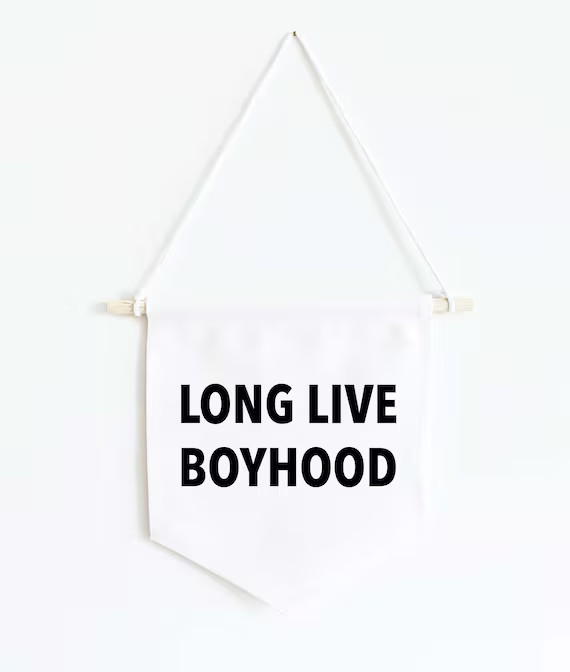 Long Live Boyhood Canvas Banner, Boys Room Decor, Boy Nursery Wall Art, Neutral Nursery Decor | Etsy (US)
