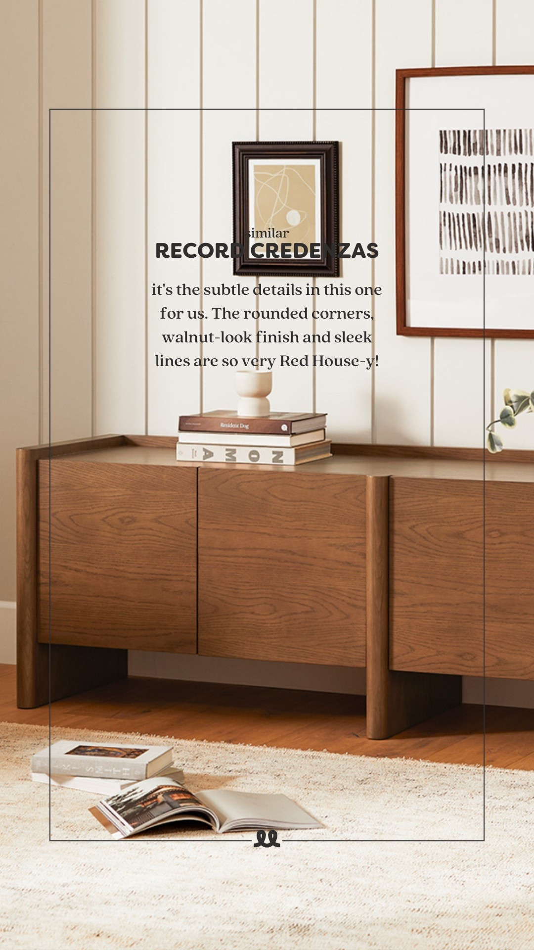 it's the subtle details in this one for us. The rounded corners, walnut-look finish and sleek lines are so very Red House-y!

#LTKHome