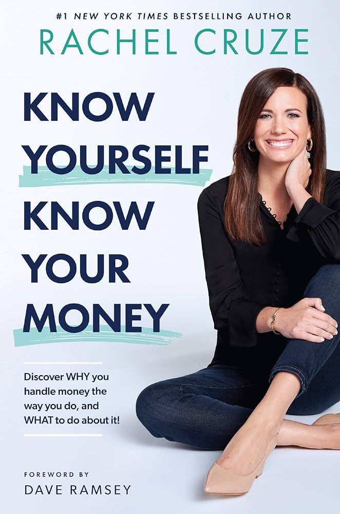 Know Yourself, Know Your Money: Discover WHY you handle money the way you do, and WHAT to do ... | Amazon (US)