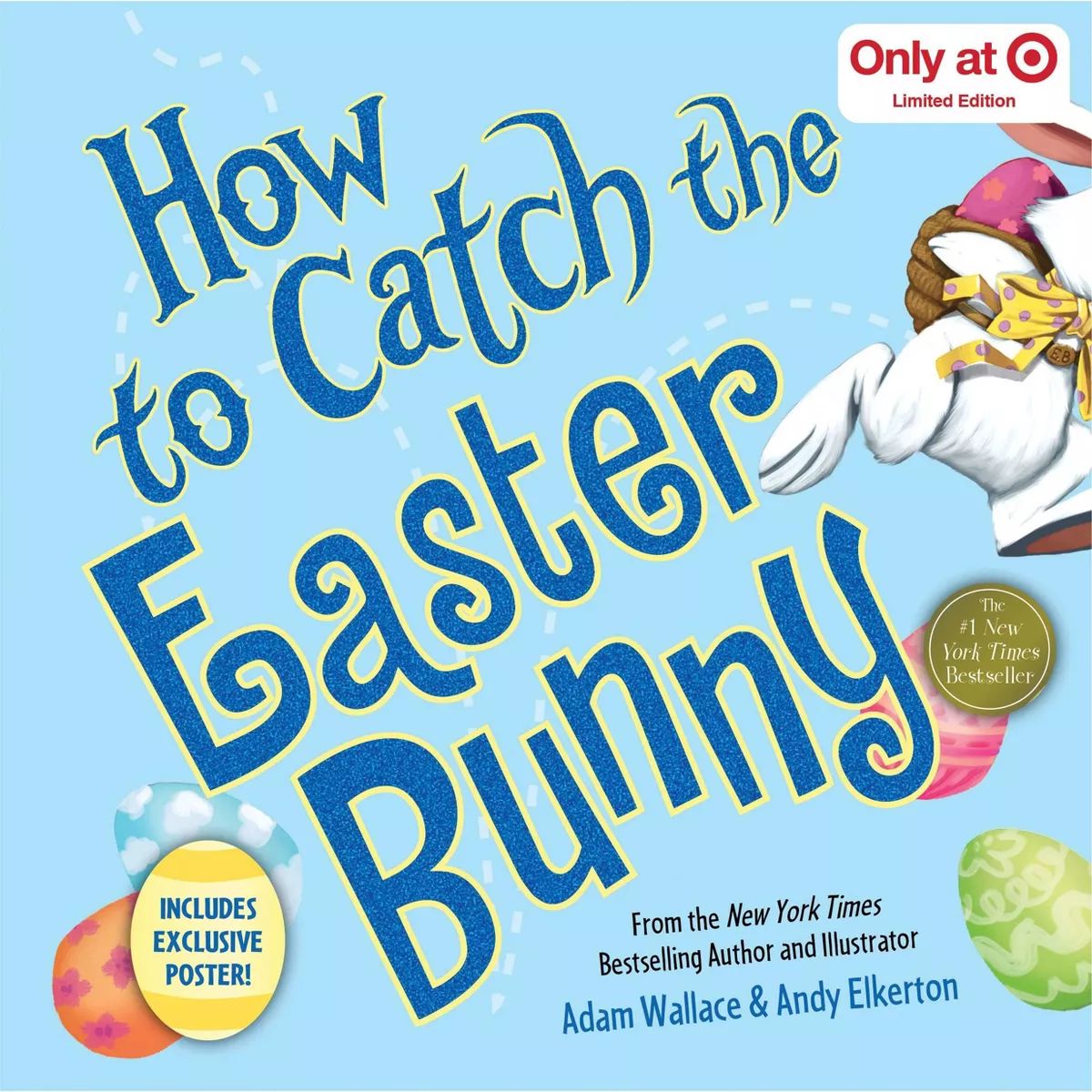 How to Catch the Easter Bunny - Target Exclusive Edition by Adam Wallace (Hardcover) | Target