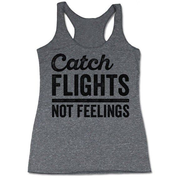 Catch Flights Not Feelings Tank Top. Racerback Tanks for Women. Flight Attendant Tank. Travel and Ad | Etsy (US)
