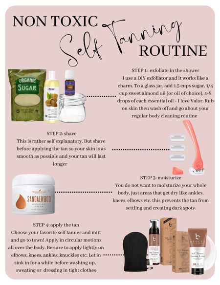 Non toxic self tanning routine!
I use a DIY sugar scrub to exfoliate, then shave, moisturize rough areas and then apply the best non toxic self tanner! It doesn’t come off on my white sheets or tshirts, and it’s super natural and not patchy. 

Tanning routine / non toxic tan 

#LTKbeauty #LTKtravel #LTKwedding