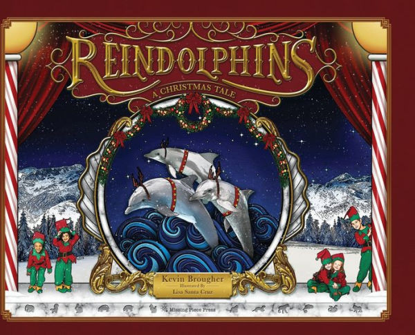 Reindolphins: A Christmas Tale | Barnes & Noble