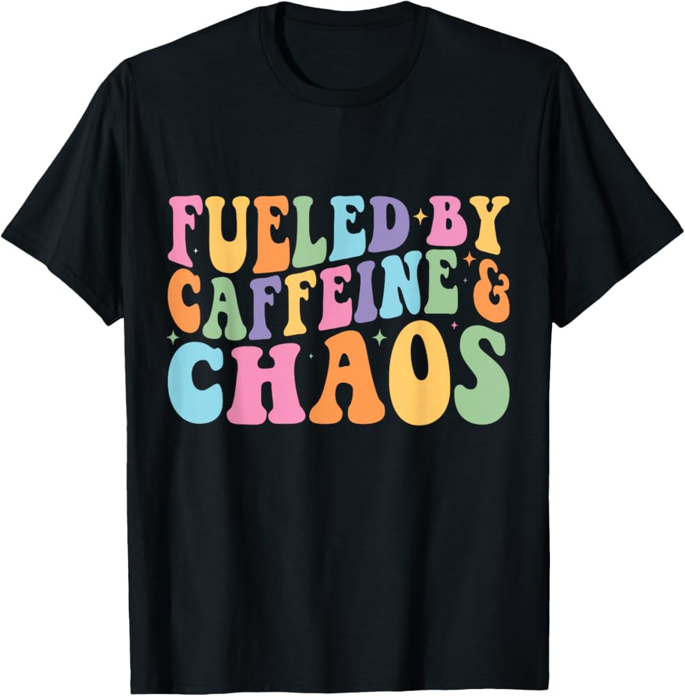 Mom Life Coffee Lover Motherhood Fueled by Caffeine & Chaos T-Shirt | Amazon (US)