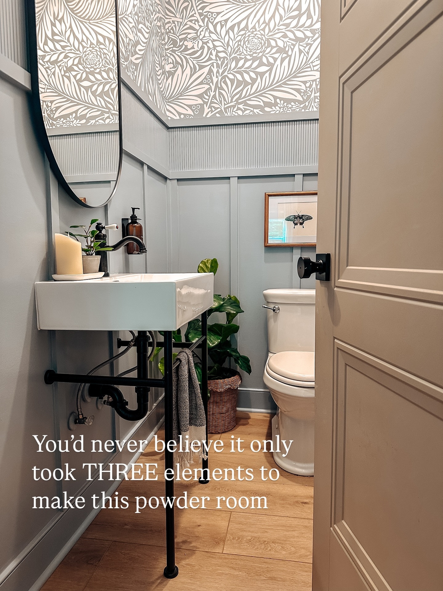 Would you have guessed that it only took 3 elements (and a few pretty things) to make this power room stand out? 

Even better? It was all DIY, which means you can do it too!

And the best part? All of these elements can be applied to any room to help you design and decorate! 

Making your home a beautiful, functional place to be is totally attainable!