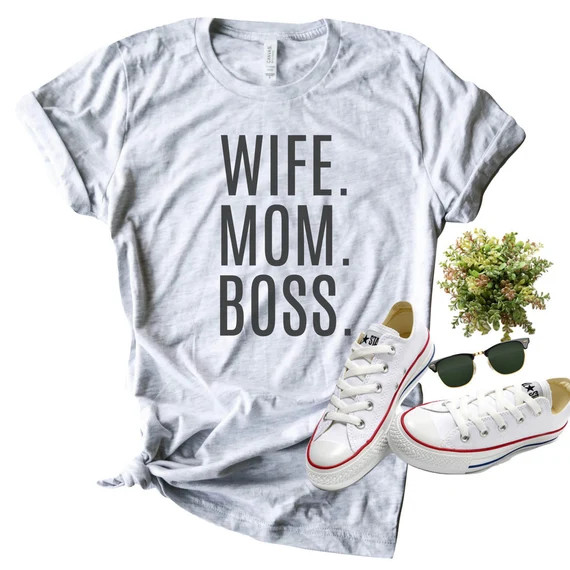 Wife Mom Boss Shirt/ Wife Boss Shirt/ Women's Graphic Tee/ Gifts for Moms | Etsy (US)