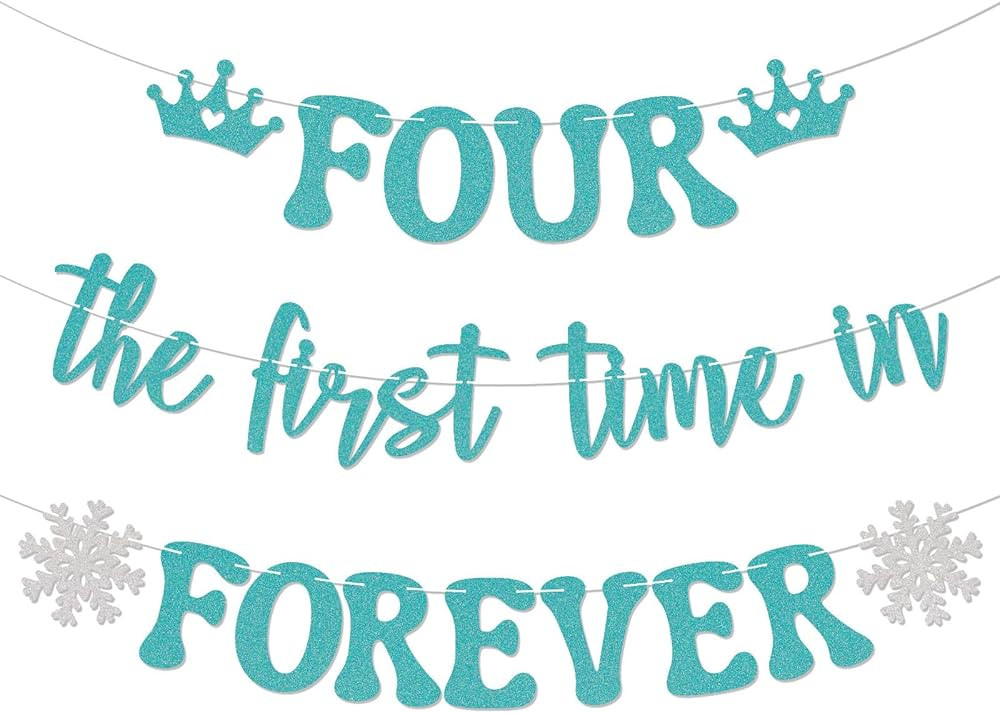 Four the First Time in Forever Banner - Snowflake 4th Birthday Decor, Princess Frozen Birthday Pa... | Amazon (US)
