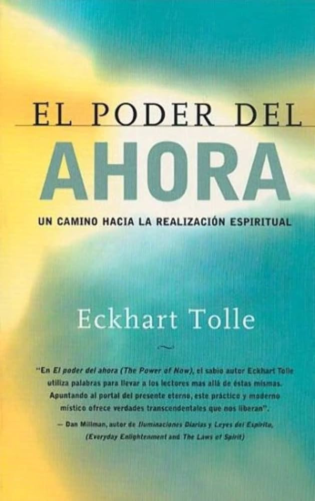 El poder del ahora / The Power of Now: Un camino hacia la realizacion espiritual / A Guide to Spi... | Amazon (US)