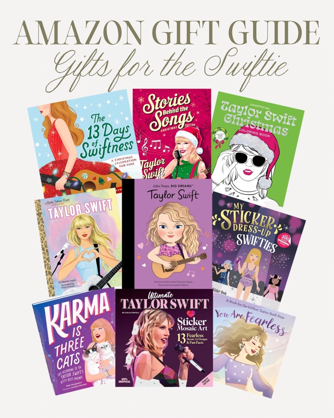 Taylor Swift Christmas Gift Ideas

Looking for the perfect Christmas gift for the Taylor Swift fan in your life? Check out this roundup of must-have Taylor Swift reading books, activity books, and festive Christmas-themed books. From in-depth biographies and fun puzzles to holiday stories, these gifts are perfect for Swifties of all ages! Whether you're shopping for your bestie, sister, or yourself, these books will make any Taylor Swift fan's heart sing this holiday season. Find them all on Amazon and get your holiday shopping done early! #TaylorSwift #Swifties #ChristmasGifts #BookLovers #GiftGuide #HolidayShopping

Follow my LTK @LetteredFarmhouse on the @shop.LTK app to view this post and get my exclusive app-only content!

#liketkit #LTKGiftGuide #LTKKids #LTKHoliday
@shop.ltk
https://liketk.it/4UFH9

#LTKCyberWeek #LTKGiftGuide #LTKKids