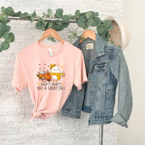 Humpty Dumpty Had a Great Fall Shirt Humpty Fall Tshirt Fall - Etsy | Etsy (US)