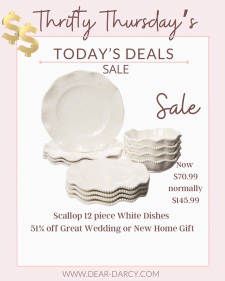 Thrifty Thursday sales 

These beautiful 12 piece Scalloped white dishes now $70 normally $139

Now 51% off 

Great wedding gift, bridal shower gift or New Homee

#LTKfindsunder100 #LTKsalealert #LTKhome