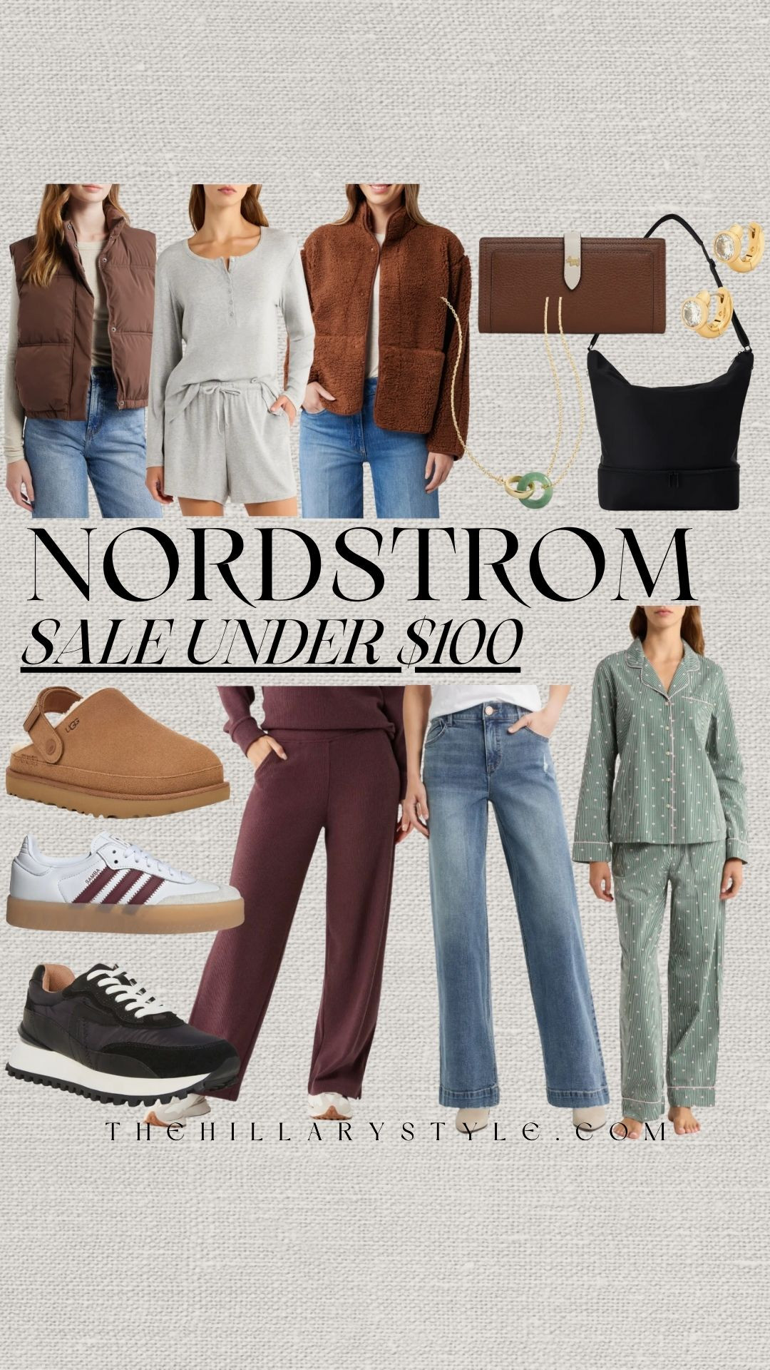 Nordstrom Half-Yearly Sale | Best Under $100 Winter Cozy Finds

The Nordstrom Half-Yearly Sale is the ultimate time to stock up on winter favorites for under $100! I’ve rounded up the best cozy deals that are perfect for your winter capsule wardrobe. From the ever-popular UGG slippers and clogs to must-have puffer vests and sherpa jackets, these are the "it" items for staying warm and stylish in 2026.

Whether you’re looking for the perfect lounge-at-home pajamas or a functional outerwear refresh, these pieces are currently up to 60% off. These after-Christmas deals sell out so fast—especially the UGG markdowns and high-pile fleece pullovers. Grab your sizes now to elevate your athleisure style and stay cozy all season long!

#TheHillaryStyle #NordstromSale #HalfYearlySale #NordstromFinds #Under100 #UGGSale #WinterFashion2026 #PufferVest #SherpaJacket #CozyVibes #PajamaParty #LTKsalealert #PinterestStyle #OOTDInspo #WinterEssentials 

 

#LTKSeasonal #LTKSaleAlert #LTKFindsUnder100