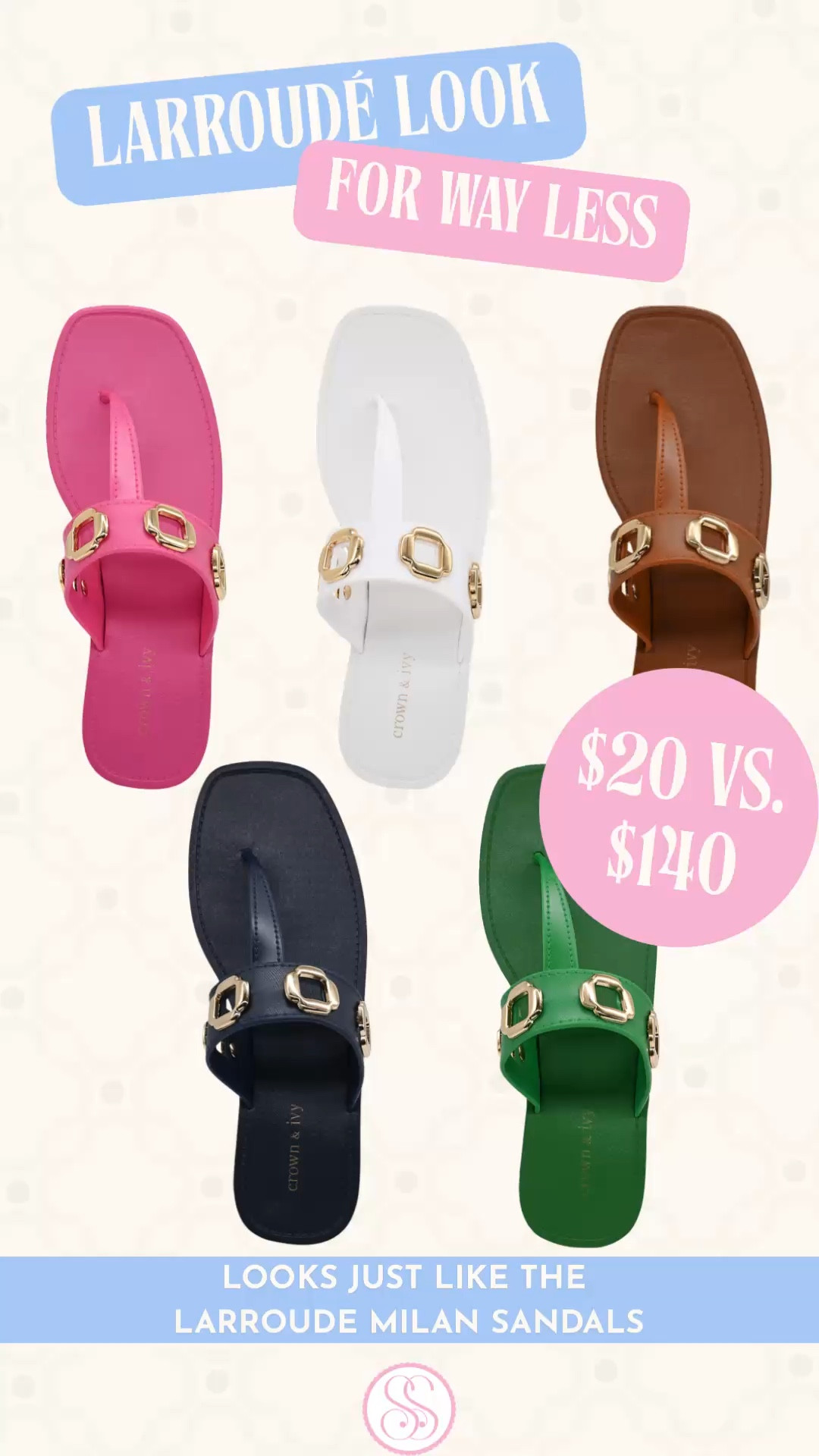 Larroudé Milan Sandal Dupe | Designer Sandal Look For Less Belk | Gold Hardware Thong Sandal

Larroudé sandal dupe | designer sandal look for less | gold hardware thong sandal | spring sandals women | designer shoe dupe

The Larroudé Milan Sandals are $140. These are $20 at Belk right now.

That square toe. The chunky gold hardware sitting exactly where it should. The clean thong strap. 

The color range that covers every outfit in your spring wardrobe. This is not a vague resemblance — this is the Larroudé DNA detail for detail at a doorbuster price.

Five colors. Pink, white, cognac, navy, and green. The kind of sandal that makes people reach down and look at your foot.
$20. Doorbuster. Shop before they’re gone.

If you are searching:
Larroudé sandal dupe
Larroudé Milan sandal look for less
designer sandal look for less
gold hardware thong sandal
square toe sandal women
spring sandals women
summer sandals women
Easter shoe women
wedding guest shoe women
bridal shower outfit shoe
garden party sandal
vacation sandal women
vacation outfits beach
spring outfits women
preppy sandal women
country club sandal
designer shoe dupe women
affordable designer sandal
thong sandal women spring
flat sandal women spring

$20. Five colors. The Larroudé look for $120 less.

⸻
larroude milan sandal dupe belk, designer sandal look for less affordable, gold hardware square toe sandal women, easter shoe women affordable, wedding guest sandal look for less, spring sandals women 2026, crown ivy margo sandal belk, vacation sandal affordable, preppy sandal women spring, designer shoe dupe spring 2026
⸻

#LTKFindsUnder50 #LTKSeasonal #LookForLess #SpringSandals #DesignerDupes #EasterShoes #LTKSaleAlert #BelkFinds #Sandals

#LTKTravel #LTKSwim #LTKSaleAlert