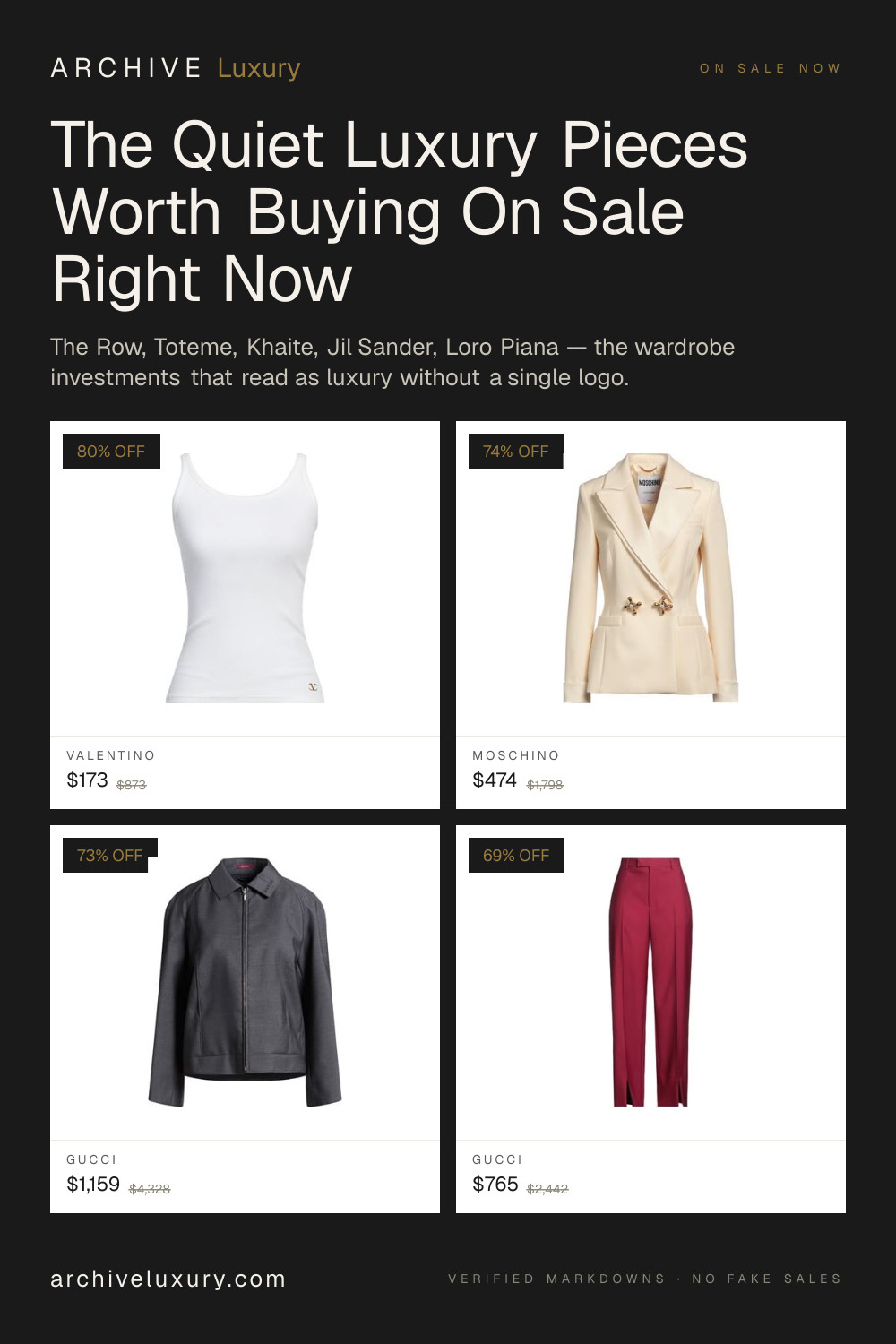 The quiet-luxury pieces actually worth buying on sale — the wardrobe investments that read luxury without a single logo.

The Row (30–50% off in narrow clearance windows). Toteme (twice-yearly end-of-season cuts). Khaite (knits + denim — skip the eveningwear). Jil Sander (under-marketed, over-engineered tailoring). Loro Piana (rarely on sale, worth waiting for). Lemaire (the silhouette IS the brand).

The trend cycle on "quiet luxury" is over but the math underneath isn't. The construction does the talking. A Toteme coat at four years old reads better than a logo coat at four months.

Full breakdown on archiveluxury.com → quiet-luxury-on-sale.

#quietluxury #therow #totemestudios #khaite #jilsander #loropiana #lemaire #cashmere #quietluxurysale #salealert #designerdresses #designercoats #luxurycapsule #archiveluxury #verifiedsale 

 #LTKOver40 #LTKSaleAlert #LTKWorkwear