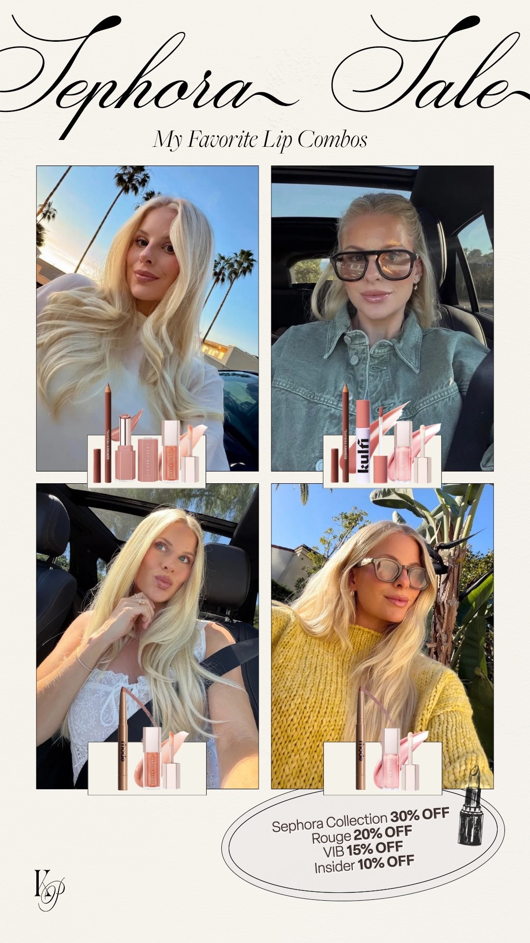 Sephora Spring Savings Event - code SPRINGSALE for 10-20% off your entire purchase!

Shades:
Top left - toffee, blaz’d donut, champ stamp fantasy
Top right - toffee, rose, sweet mouth 
Bottom left - twist, champ stamp fantasy
Bottom right - twist, sweet mouth 

Kathleen post, beauty faves, beauty sale, lip recipes, lip combo, lip faves

#LTKSaleAlert #LTKgrwm #LTKBeauty