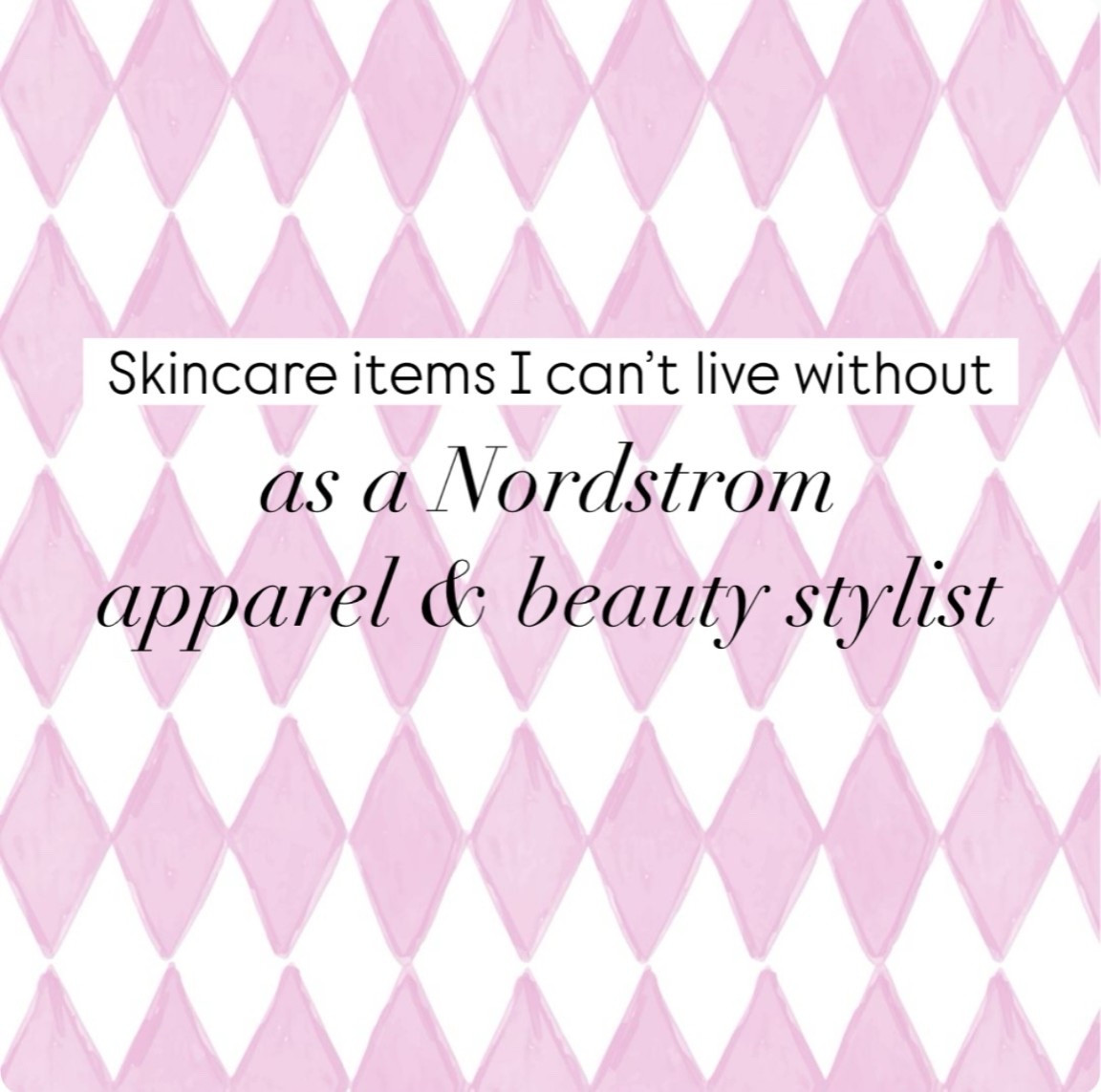 My top skincare picks as a Nordstrom apparel & beauty stylist! ✨ 

#LTKmomlife #LTKBeauty #LTKmorningroutine