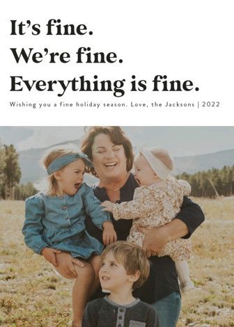 "Everything is Fine" - Customizable Holiday Photo Cards in Black by Jackie Crawford. | Minted