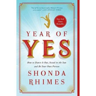 Year of Yes - by Shonda Rhimes (Paperback) | Target