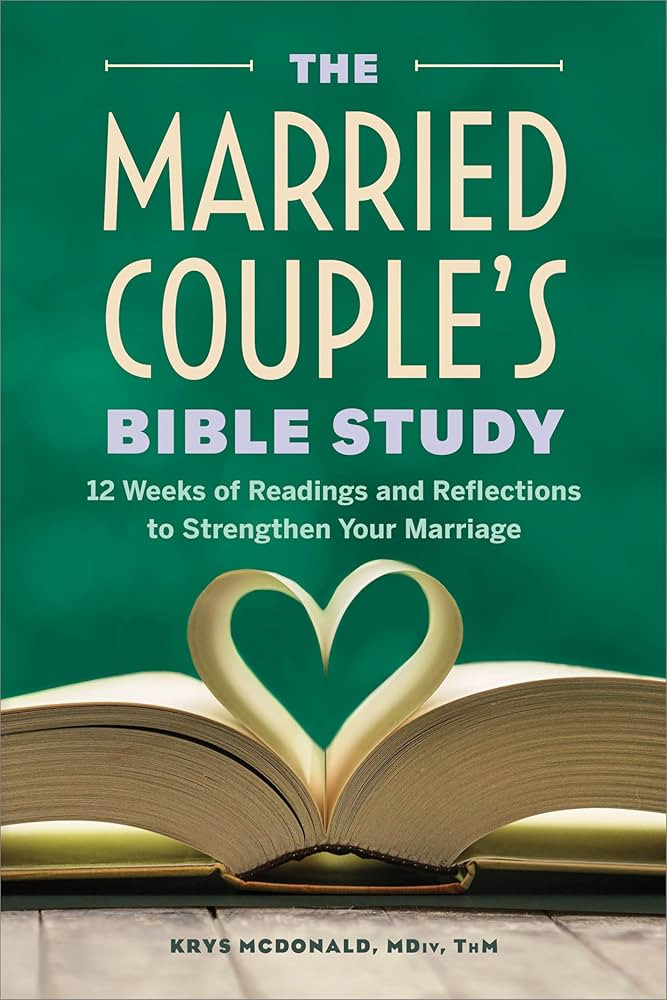 The Married Couple's Bible Study: 12 Weeks of Readings and Reflections to Strengthen Your Marriag... | Amazon (US)