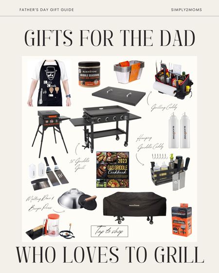 If your dad loves to grill get him a gift he’ll love this Father’s Day with our favorite Blackstone griddle grills and grilling accessories. Start with your choice of a standard or portable griddle grill. And don’t forget the lid and cover to protect it. Make sure Dad has everything he needs with a griddle grill cleaning kit, storage caddies, grease pans, griddle seasoning, and all of the grilling tools to enjoy a cookout. Don’t forget a griddle cookbook and a funny apron, too! 

#LTKHome #LTKMens #LTKGiftGuide