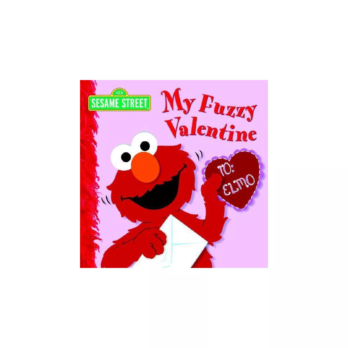 My Fuzzy Valentine ( 123 Sesame Street) - by Naomi Kleinberg (Board Book) | Target