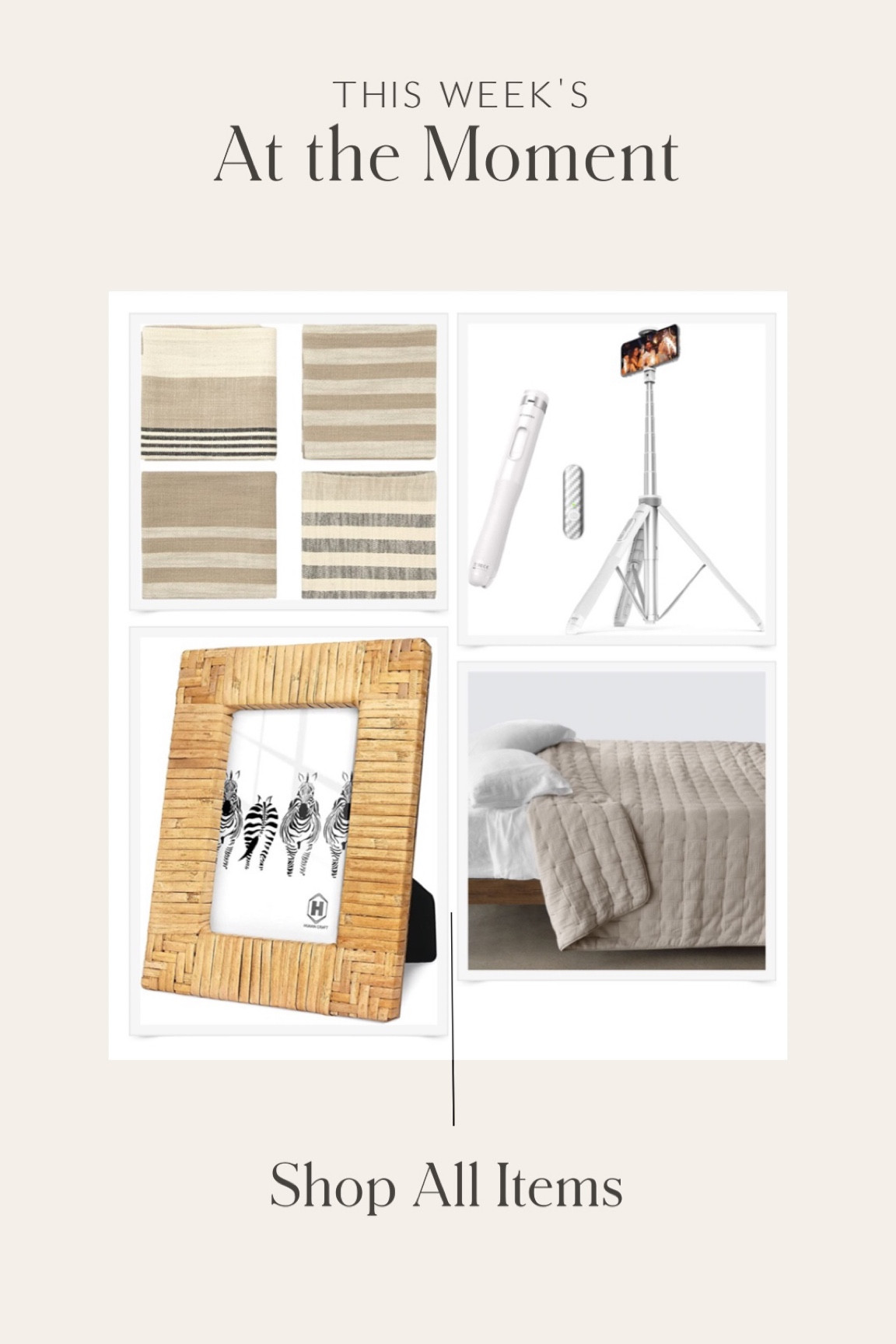 This weeks items that I’m loving at the moment to inspire your home, fashion style, well-being, health and overall lifestyle!
•
•
•
Stripe dinner napkins, iPhone tripod, collapsible tripod, hospital bag items, rattan frame, affordable home decor, hotel bed quilt, cozy bedding, pottery barn bed, affordable styling, amazon home finds, home decor

#LTKhome #LTKsalealert #LTKunder50