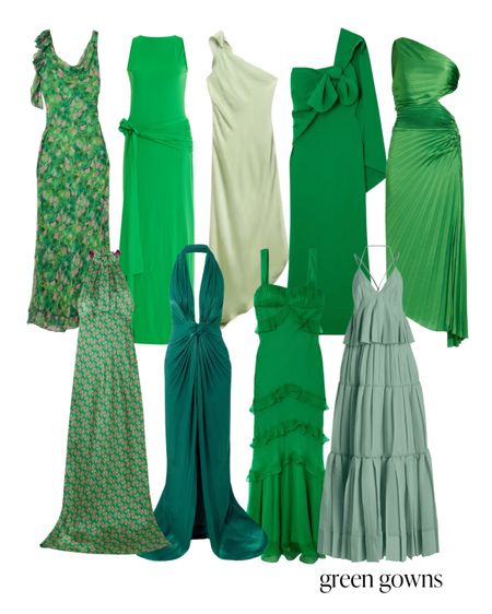 Green gowns 
