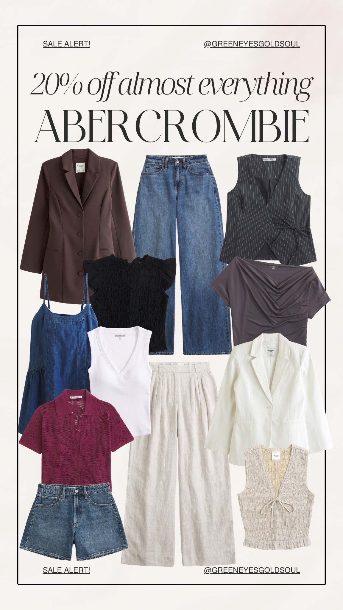🚨 Abercrombie Sale Alert! 🚨

One of Abercrombie’s best sales is happening now — 20% off almost everything. If you’ve been eyeing their linen pieces, tailored blazers, elevated basics, denim, or summer staples, now is the time to grab them.

These are the pieces I’d add to cart first: effortless linen pants, chic vests, classic denim, lightweight blazers, and versatile tops that can be mixed and matched all season long.

Everything is linked here in my LTK! ✨

#AbercrombiePartner #LTKSaleAlert

#AbercrombieStyle #AbercrombieSale #AbercrombieWomen #SummerStyle #LinenPants #WideLegJeans #SummerWardrobe #CapsuleWardrobe #NeutralStyle #ClassicStyle #EffortlessStyle #BusinessCasualStyle #SummerOutfits #LTKStyle #LTKFinds

Abercrombie sale, Abercrombie 20% off sale, Abercrombie summer sale, Abercrombie linen pants, Abercrombie wide leg jeans, Abercrombie tailored vest, Abercrombie blazer, Abercrombie business casual outfits, Abercrombie capsule wardrobe, Abercrombie summer outfits, Abercrombie elevated basics, Abercrombie workwear, Abercrombie denim, Abercrombie linen collection, Abercrombie neutral outfits, Abercrombie vacation outfits, Abercrombie matching separates, Abercrombie women’s clothing, classic summer wardrobe, old money style outfits, quiet luxury fashion, linen outfit ideas, wide leg denim outfit, tailored vest outfit, summer capsule wardrobe, chic summer style, elevated everyday outfits, effortless summer fashion, linen summer outfits, workwear essentials, summer fashion trends, neutral capsule wardrobe, classic casual outfits, polished summer outfits, vacation wardrobe essentials, coastal grandmother style, timeless wardrobe staples, smart casual outfits, minimalist fashion, elevated basics for women, summer workwear, casual chic outfits, wide leg linen pants, women’s summer clothing, versatile wardrobe staples, capsule wardrobe essentials, summer outfit inspiration, everyday elevated style, classic feminine style, neutral summer fashion, luxury look for less.

#LTKootd #LTKSaleAlert #LTKWorkwear