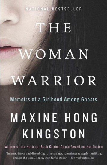 The Woman Warrior: Memoirs of a Girlhood among Ghosts | Barnes & Noble