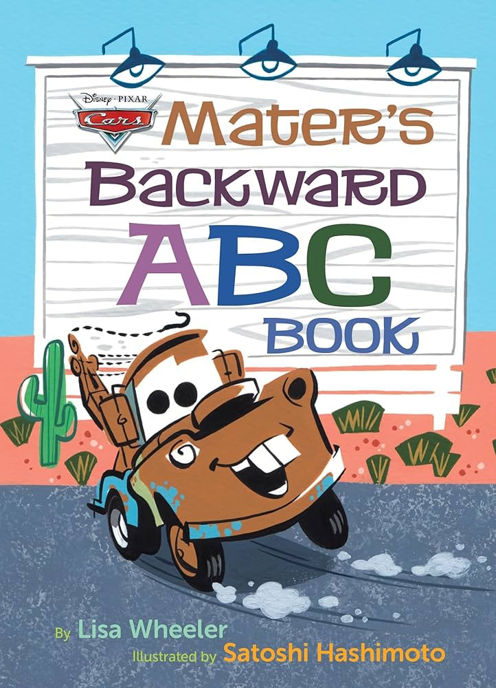 Mater's Backward ABC Book (Disney/Pixar Cars 3) | Amazon (US)