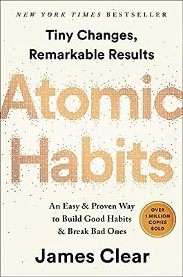 Atomic Habits: An Easy & Proven Way to Build Good Habits & Break Bad Ones | Amazon (CA)