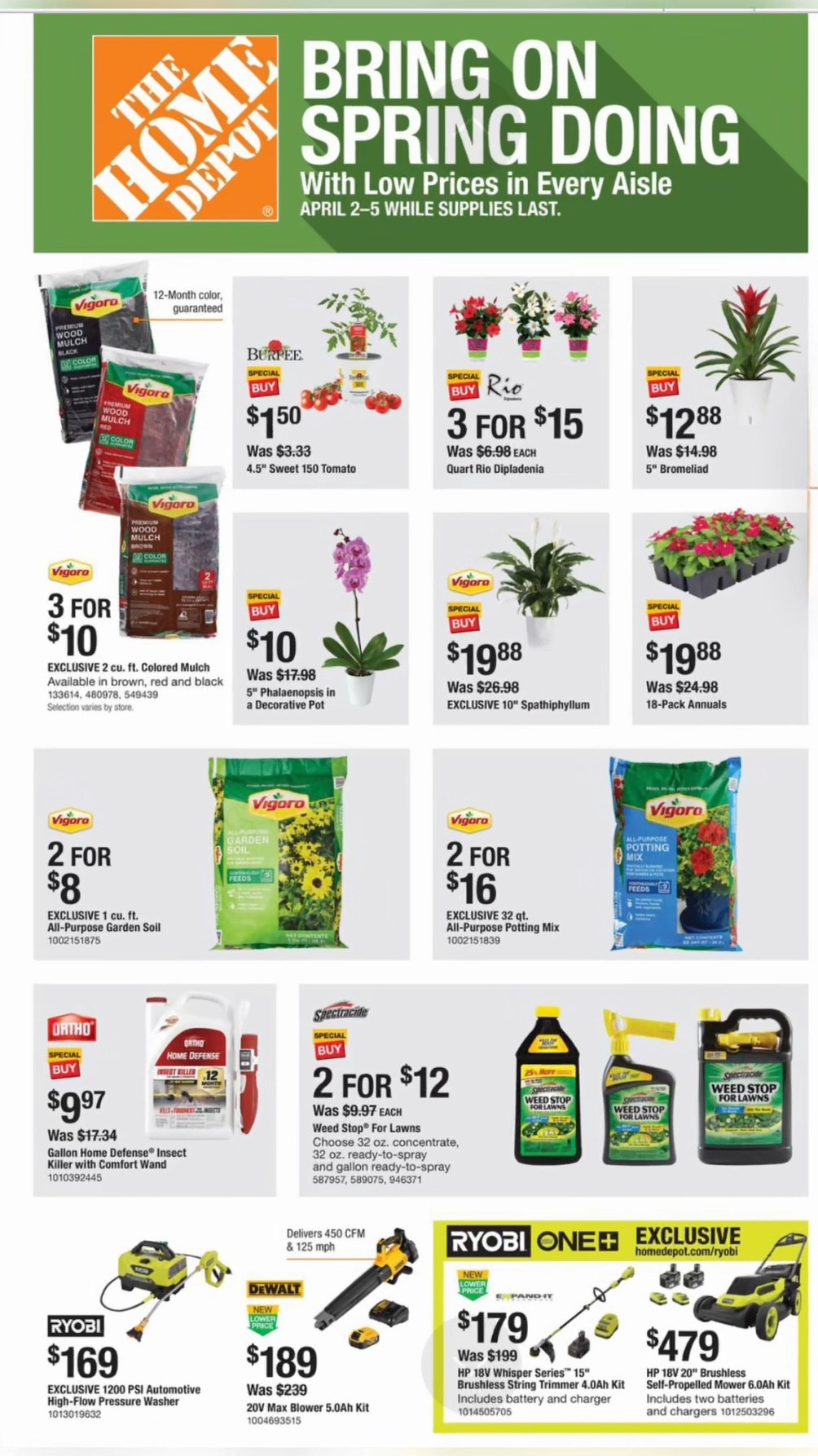 Home Depot Spring Sales (4/2-4/5) 🌿🛠️

Spring is calling and Home Depot understood the assignment! 😍🌸 These deals are perfect for getting your yard, garden, and outdoor space ready for the season.

Shop some of these sales online from the link below ⬇️ for store pickup or delivery.

🔥 Home Depot Spring Sale Deals (4/2-4/5):
🚗💦 $169 – RYOBI 1200 PSI Automotive High-Flow Pressure Washer
🌳 3 for $10 – VIGORO 2 cu. ft. Colored Mulch
🪴 $19.88 – FISKARS 2 pc. Garden Tool Set
🌱 2 for $8 – VIGORO 1 cu. ft. All-Purpose Garden Soil
🌿 2 for $16 – VIGORO 32 qt. All-Purpose Potting Mix
🐜 $9.97 – ORTHO Home Defense Insect Killer (Gallon) w/ Comfort Wand
🚜 $479 – RYOBI 18V ONE+ HP Brushless 20” Self-Propelled Mower
➡️ Includes (2) 6Ah batteries + up to 40 minutes runtime (great for up to ½ acre!)

✨ These deals are only valid 4/2 through 4/5, so don’t wait!

💬 Which one are you grabbing first?

#HomeDepotFinds #SpringDeals #OutdoorLiving #GardenSeason #YardRefresh #HomeImprovement #MulchSale #SpringHomeRefresh #RyobiTools #LawnCare #SpringYardPrep


#LTKSeasonal #LTKSaleAlert #LTKHome