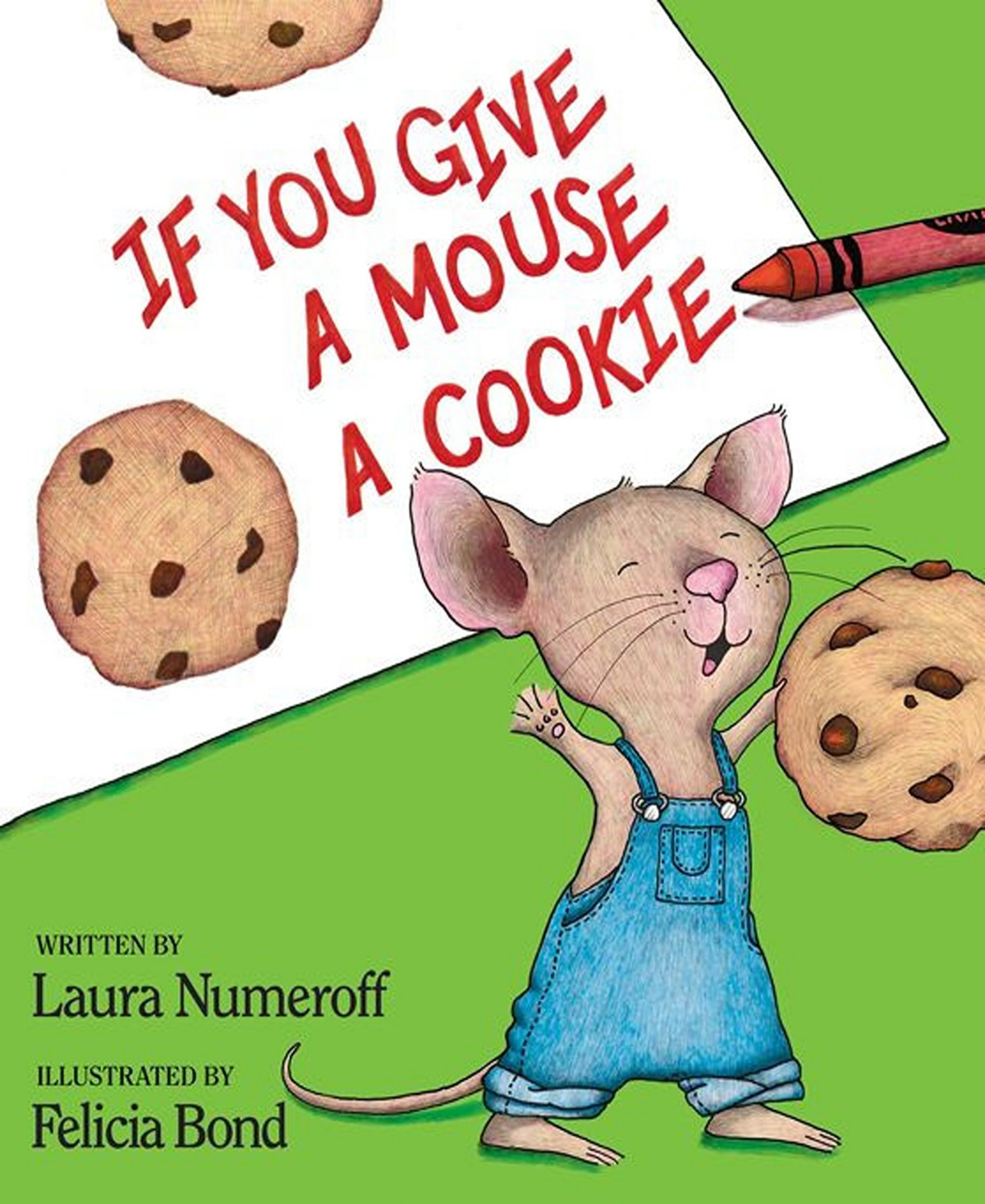 If You Give a Mouse a Cookie by Laura Numeroff | Macy's