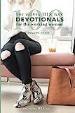 100 She Works HIS Way Devotionals for the Working Woman: Volume Three | Amazon (US)