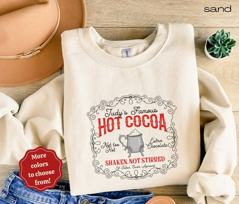 The Santa Clause Sweatshirt, Judy's Hot Cocoa Sweatshirt, Shaken Not Stirred, Christmas Movie Swe... | Etsy (US)