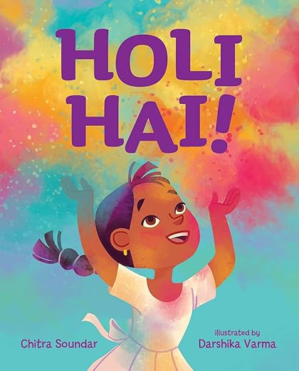 Holi Hai!     Hardcover – Picture Book, January 1, 2022 | Amazon (US)