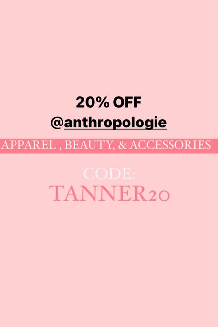 My Anthropologie code is LIVE!!! 20% off with code TANNER20 

#LTKSummerSales #LTKStyleTip #LTKFindsUnder100